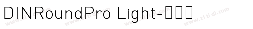 DINRoundPro Light字体转换